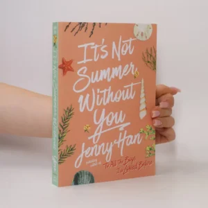 It's Not Summer Without You