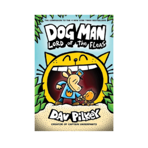 Dog Man Lord of the Fleas | Pilkey Dav